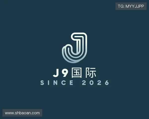 发现J9国际